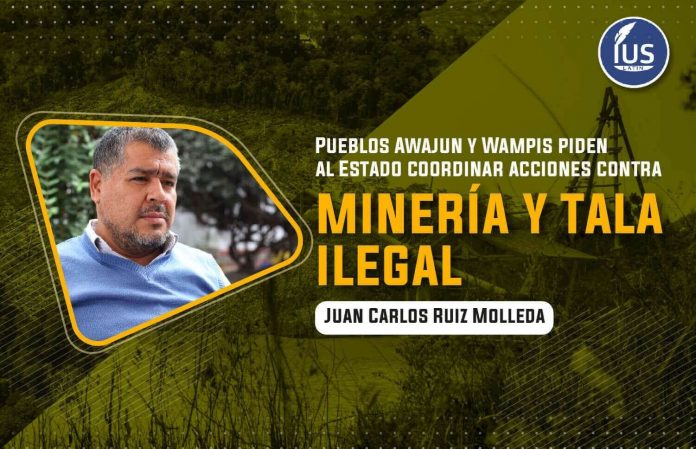 Pueblos Awajun y Wampis piden al Estado coordinar acciones contra minería y tala ilegal