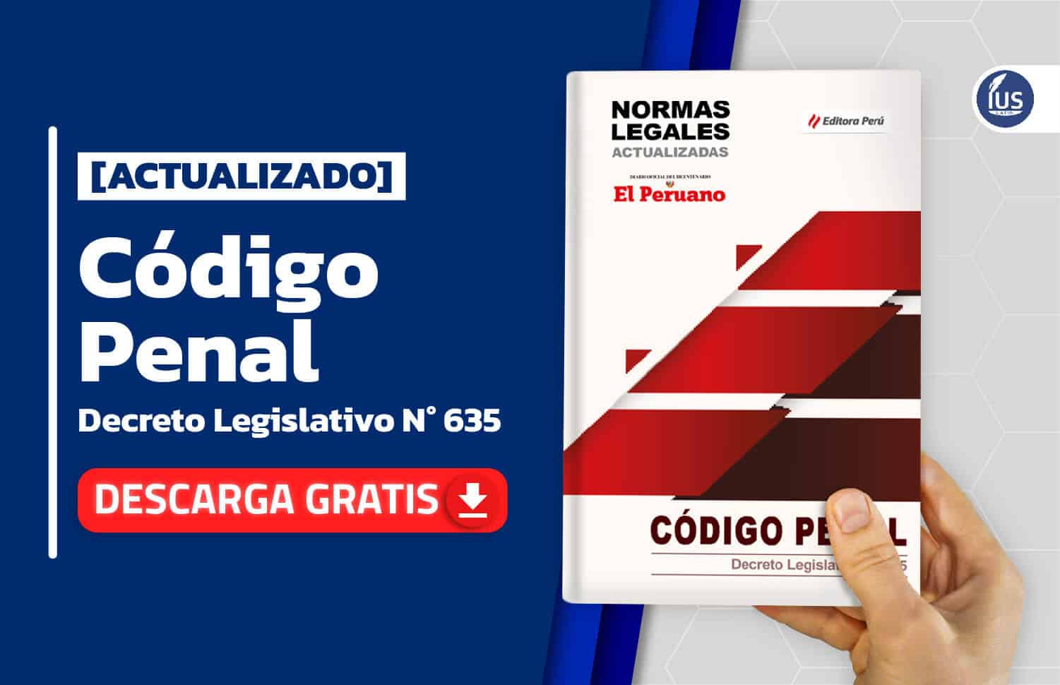 [Actualizado] Código Penal - Decreto Legislativo N° 635 | IUS Latin